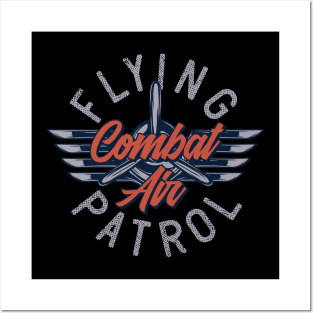 Flying Combat Air Patrol Posters and Art